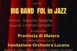 Il 17 agosto Big Band Fol in Jazz a Montescaglioso per la rassegna "L'Italia torna a cantare" di Fondazione Orchestra Lucana e Provincia di Matera